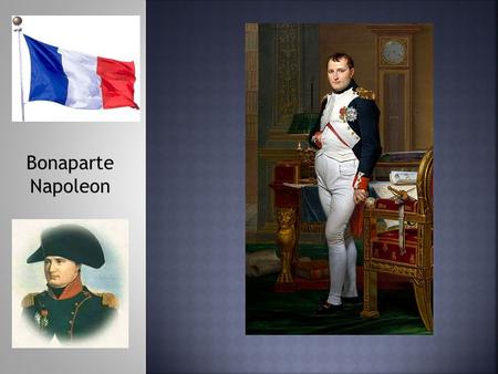 Bonaparte Napoleon.